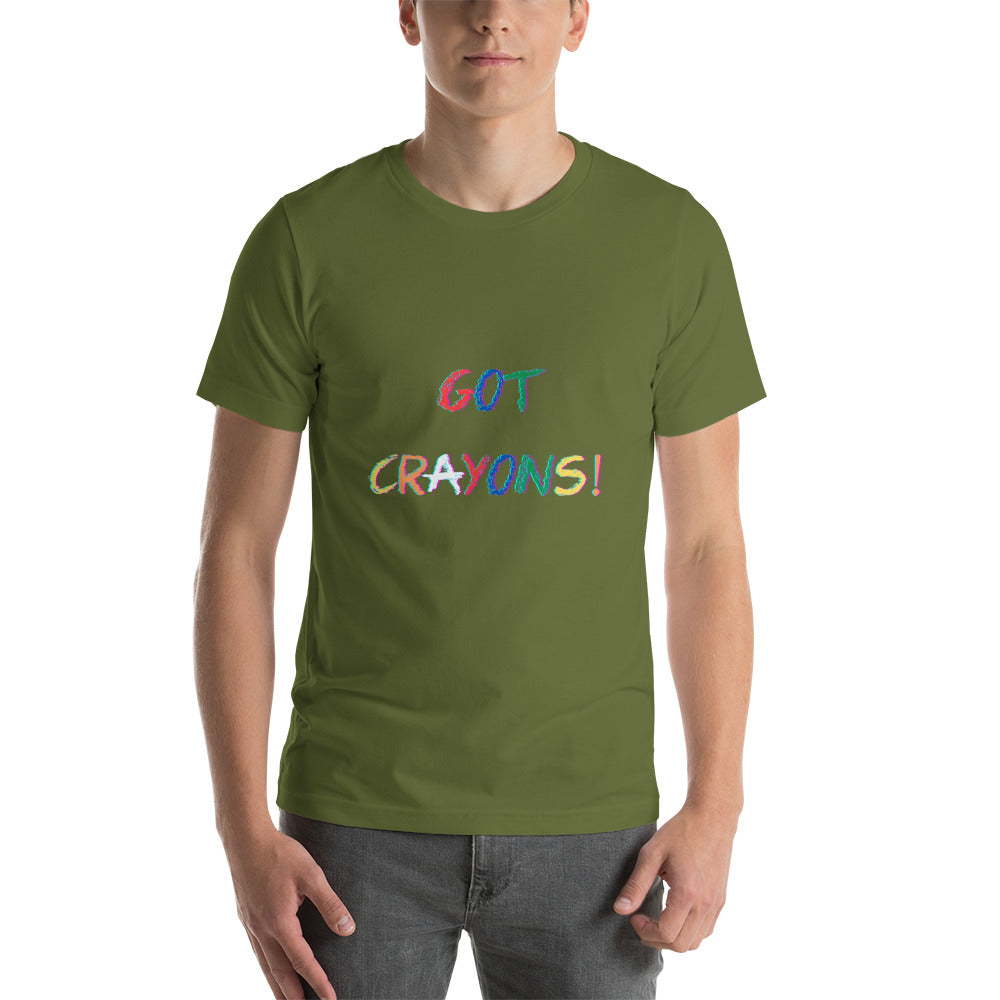 Got Crayons! Unisex t-shirt